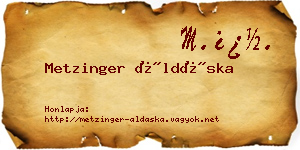 Metzinger Áldáska névjegykártya